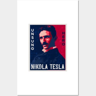 Unsung hero Nikola Tesla retro design, quotes by Nikola Tesla Posters and Art